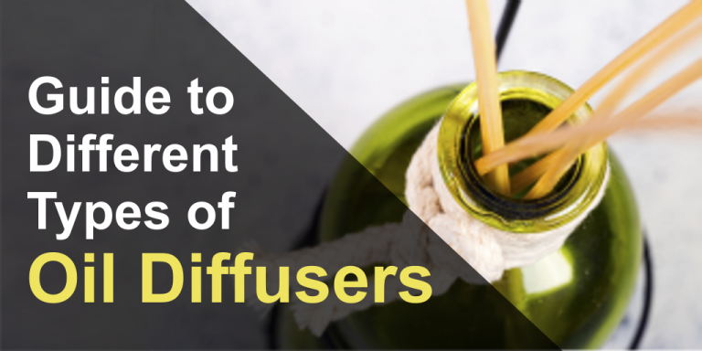 Essential Oil Diffusers Guide: Types & Tips